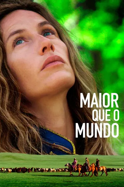 Maior que o Mundo (2019)