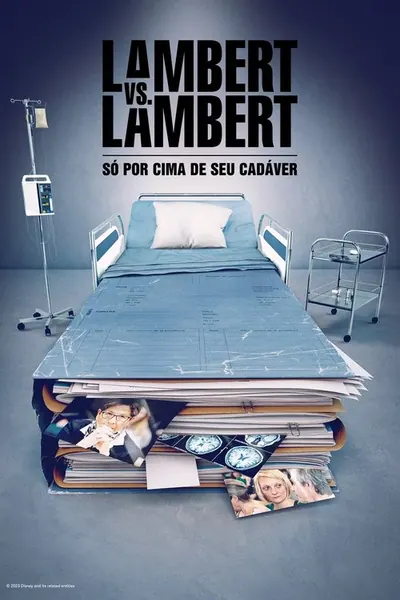Pôster da série Lambert vs. Lambert: Só por Cima de seu Cadáver