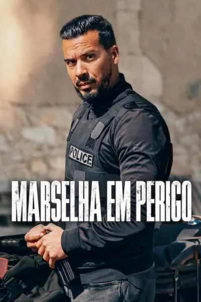 Pôster da série Marselha em Perigo