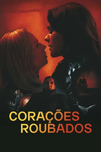 Pôster de Corações Roubados (2024)