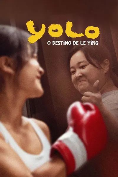 Pôster de YOLO: O Destino de Le Ying (2024)