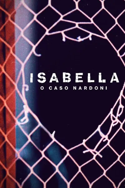 Pôster de Isabella: o Caso Nardoni (2023)
