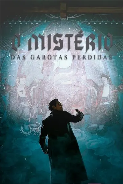 O Mistério das Garotas Perdidas (2019)