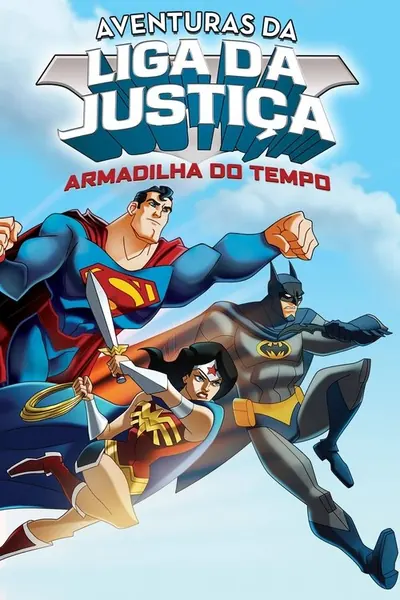 Liga da Justica: Armadilha do Tempo