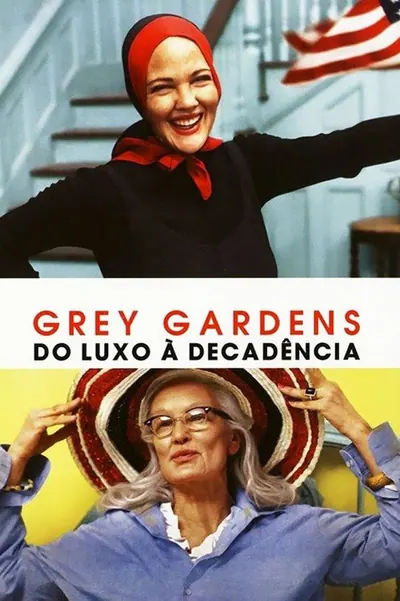 Grey Gardens: Do Luxo à Decadência (2009)