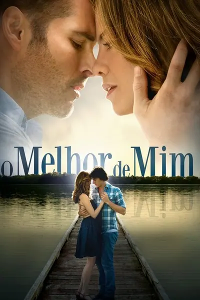 O Melhor de Mim (2014)