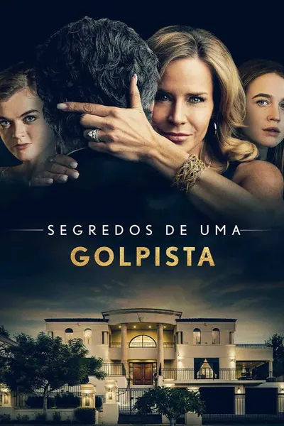 Segredos de uma Golpista (2021)