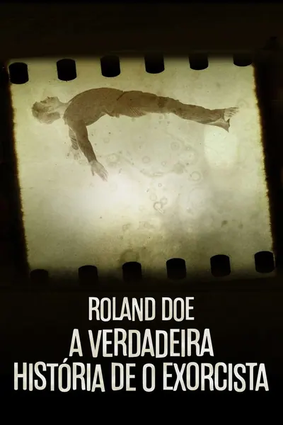 Roland Doe: A Verdadeira História de O Exorcista (2021)
