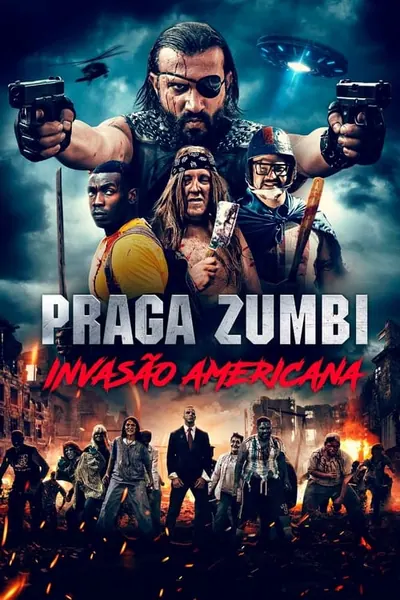 Pôster de Praga Zumbi: Invasão Americana (2021)