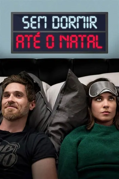 Sem Dormir Até o Natal (2018)