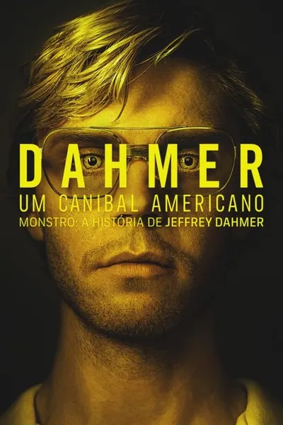 Pôster da série Dahmer: Um Canibal Americano