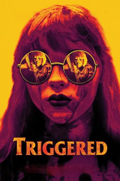 Pôster de Triggered (2019)