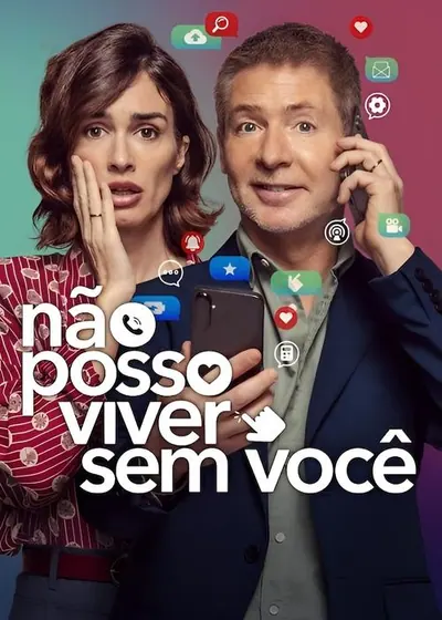 Não Posso Viver Sem Você (2024) LEG