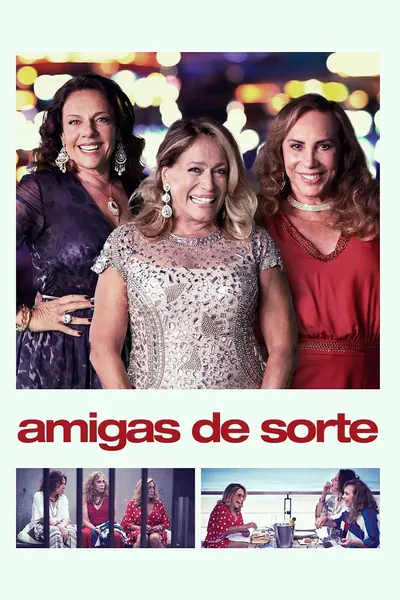 Amigas de Sorte (2021)
