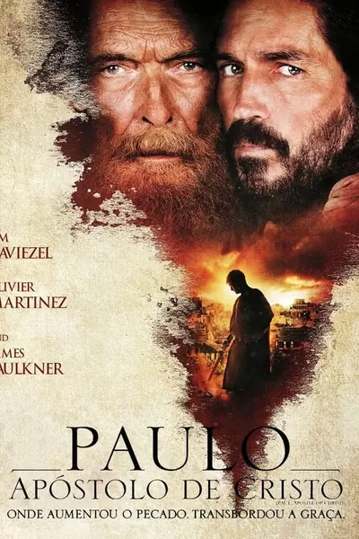 Paulo, Apóstolo de Cristo (2018)