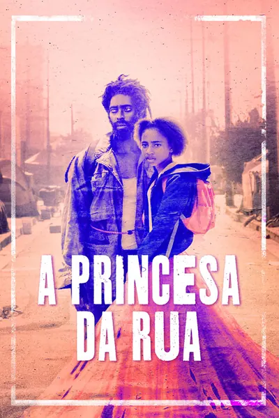Pôster de A Princesa da Rua (2020)
