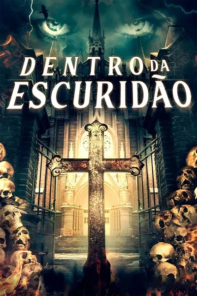 Pôster de De Dentro da Escuridão (2024) LEG
