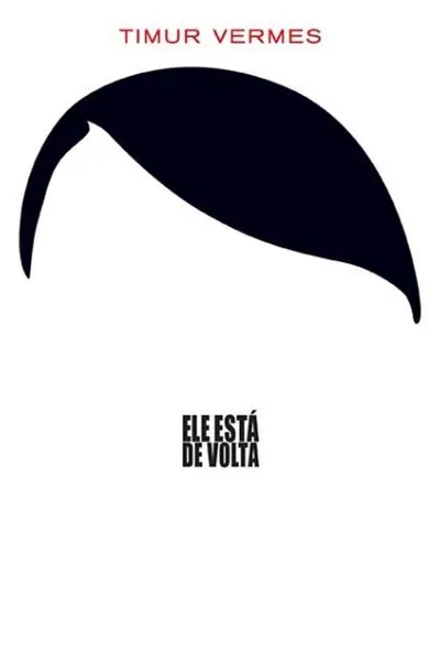 Ele Está de Volta (2015)