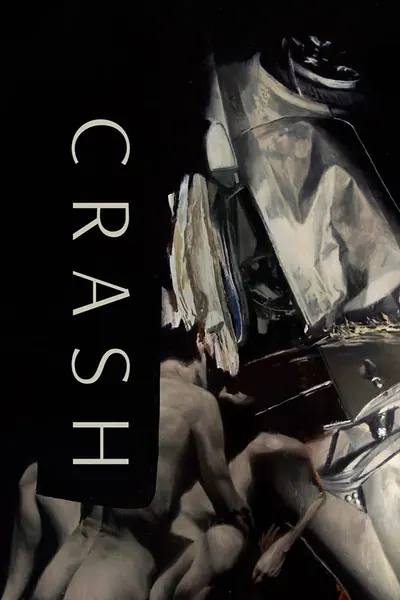 Crash: Estranhos Prazeres (1996)