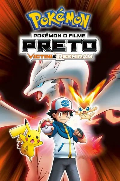 Pokémon 14: Preto - Victini e Reshiram (2011)