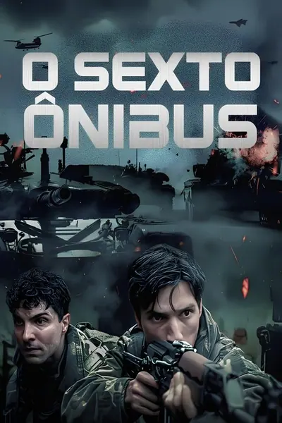 Pôster de O Sexto Ônibus