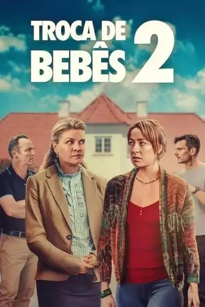 Troca de Bebês 2 (2024)