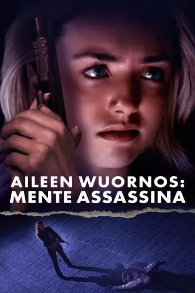 Pôster de Aileen Wuornos: Mente Assassina (2021)