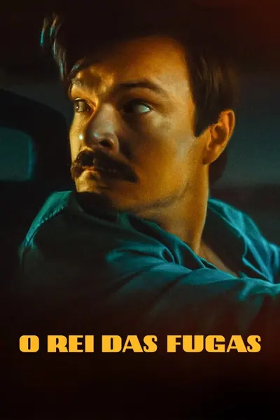 O Rei das Fugas (2021)