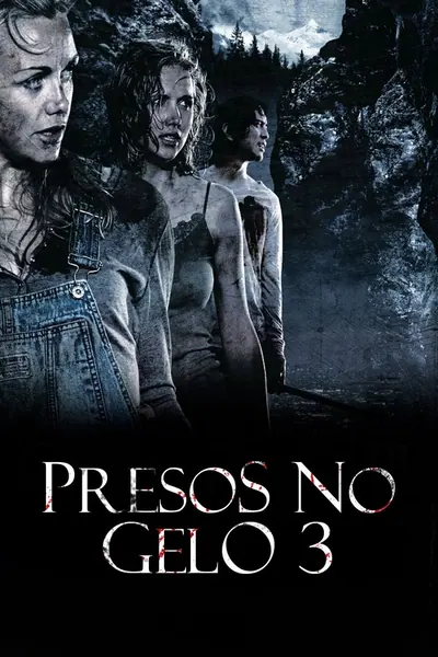 Pôster de Presos no Gelo 3 (2010)