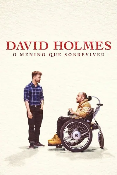 David Holmes O Menino Que Sobreviveu