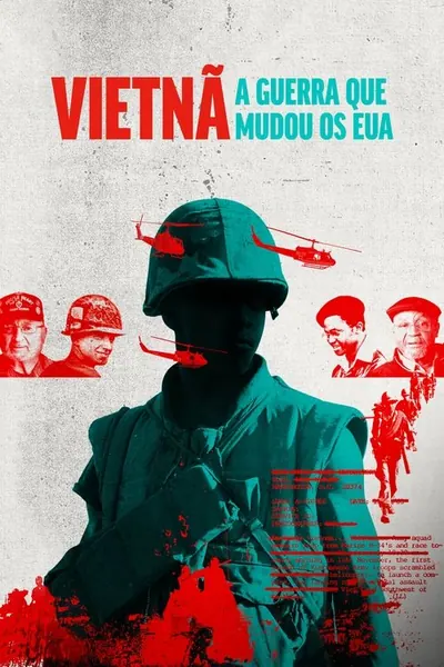 Pôster da série Vietna A Guerra Que Mudou os EUA
