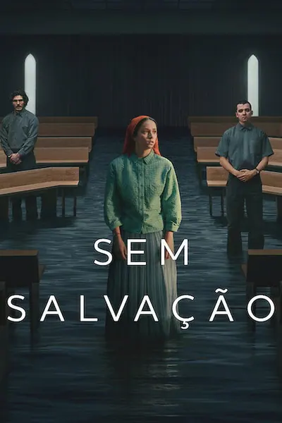 Pôster da série Sem Salvacao