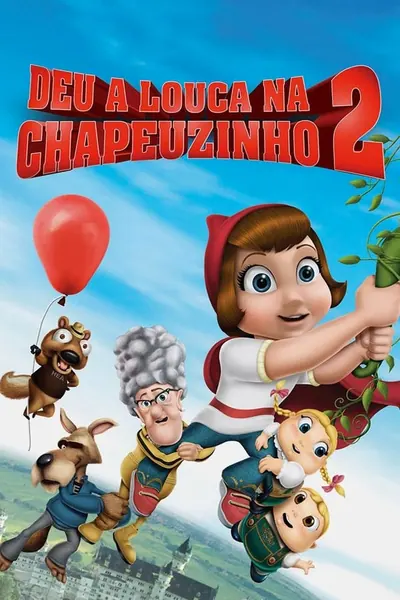 Deu a Louca na Chapeuzinho 2 (2011)
