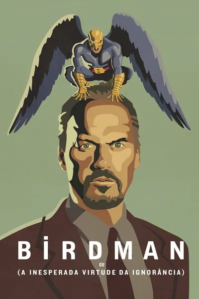 Pôster de Birdman ou (A Inesperada Virtude da Ignorância) (2014) LEG