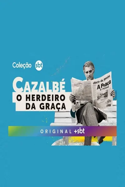 Pôster da série Cazalbe O Herdeiro da Graca