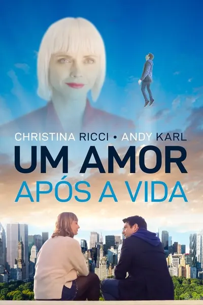 Um Amor Após a Vida (2020)