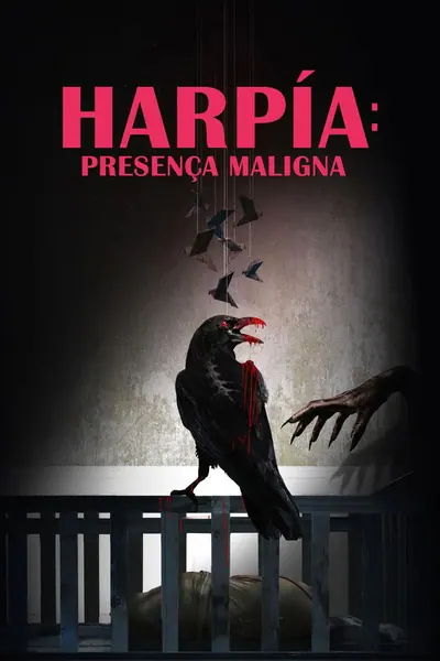 Harpia: Presença Maligna (2025) LEG