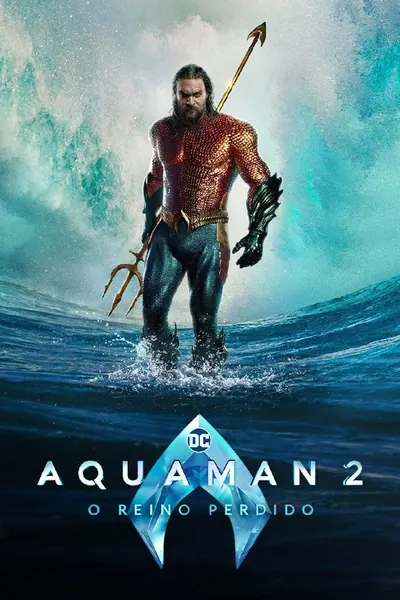 Aquaman 2: O Reino Perdido (2023)
