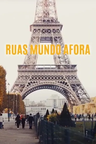 Cena da série Ruas Mundo Afora
