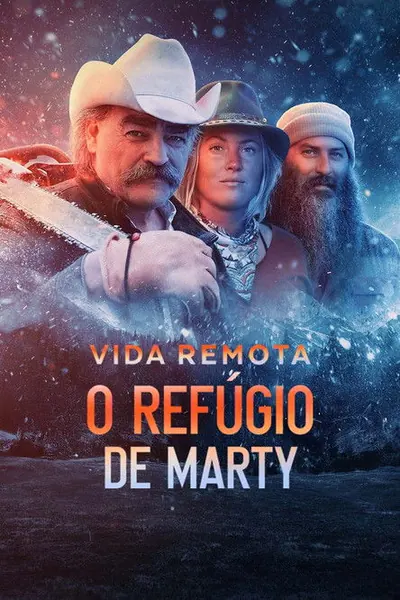 Pôster da série Vida Remota O Refugio de Marty