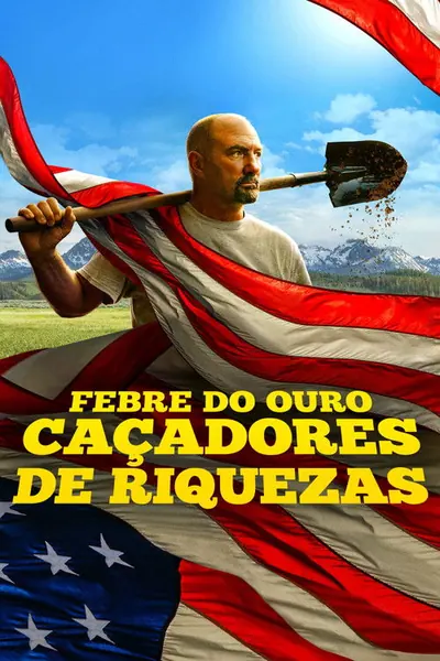 Pôster da série Febre do Ouro Cacadores de Riquezas