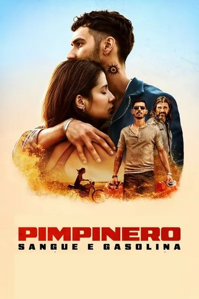 Pimpinero: Sangue e Gasolina (2024) 4K