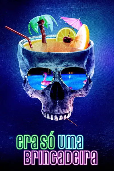 Era Só Uma Brincadeira (2019)