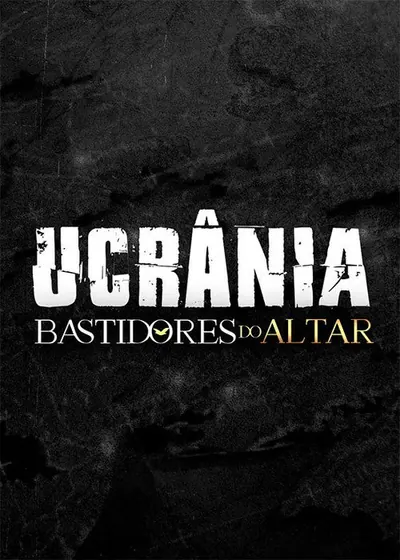 Pôster de Bastidores do Altar - Ucrânia (2023)