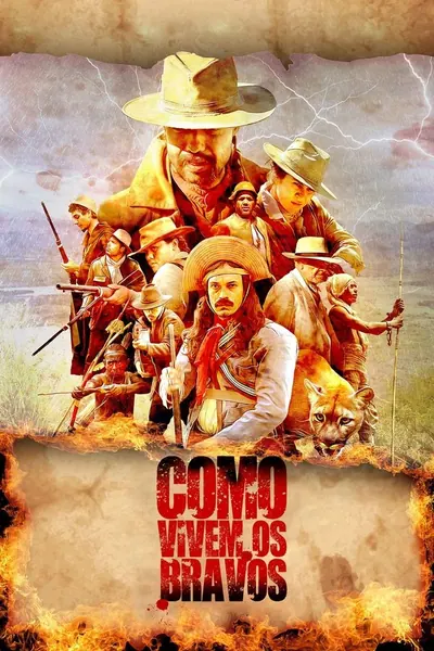 Pôster de Como Vivem os Bravos (2020) Nac.