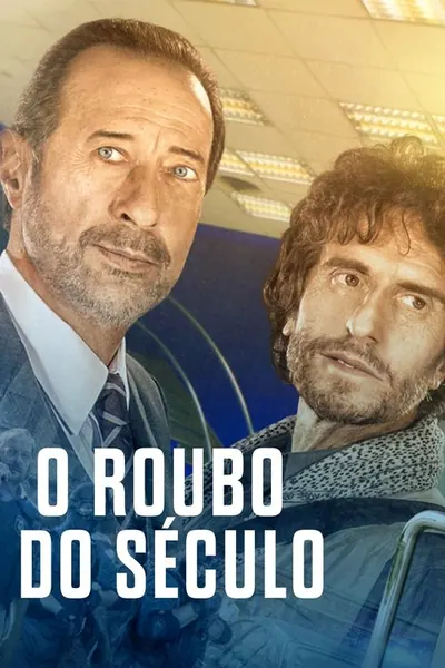 O Roubo do Século (2020)