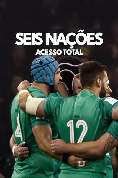 Pôster da série Seis Nacoes Acesso Total