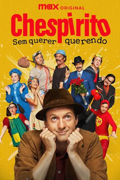 Chespirito Sem Querer Querendo