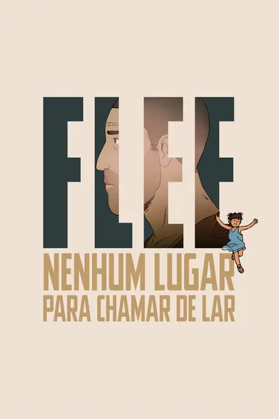 Pôster de Flee: Nenhum Lugar Para Chamar de Lar (2022)