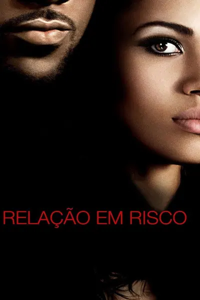 Relação em Risco (2013)